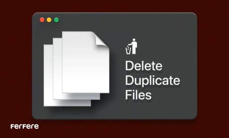 حذف فایل های تکراری در macOS