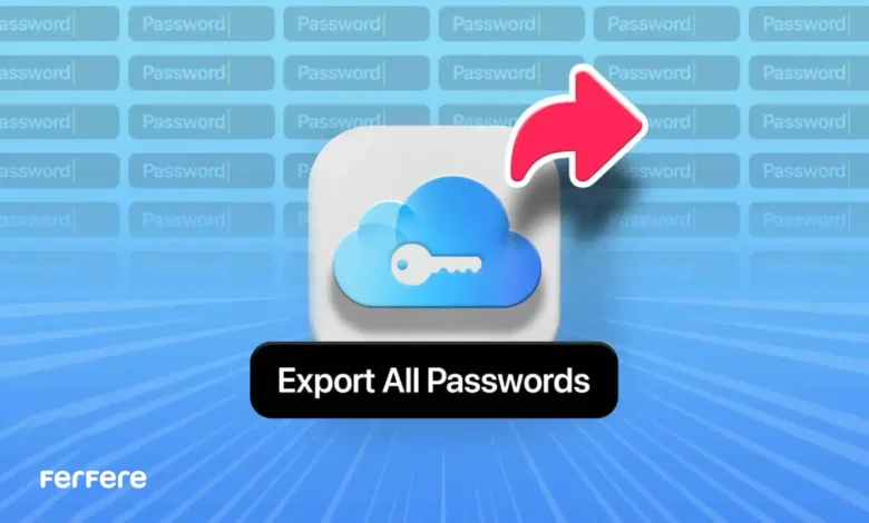 اکسپورت رمزهای iCloud Keychain