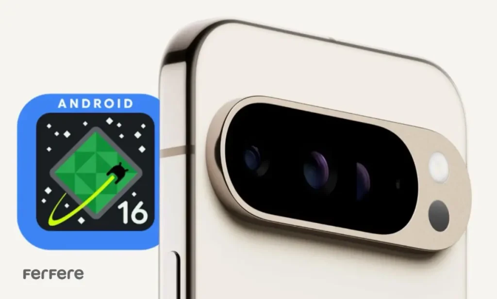 تغییرات اساسی اندروید 16