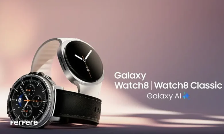 مقایسه سامسونگ گلکسی واچ ۸ وواچ ۸ کلاسیک