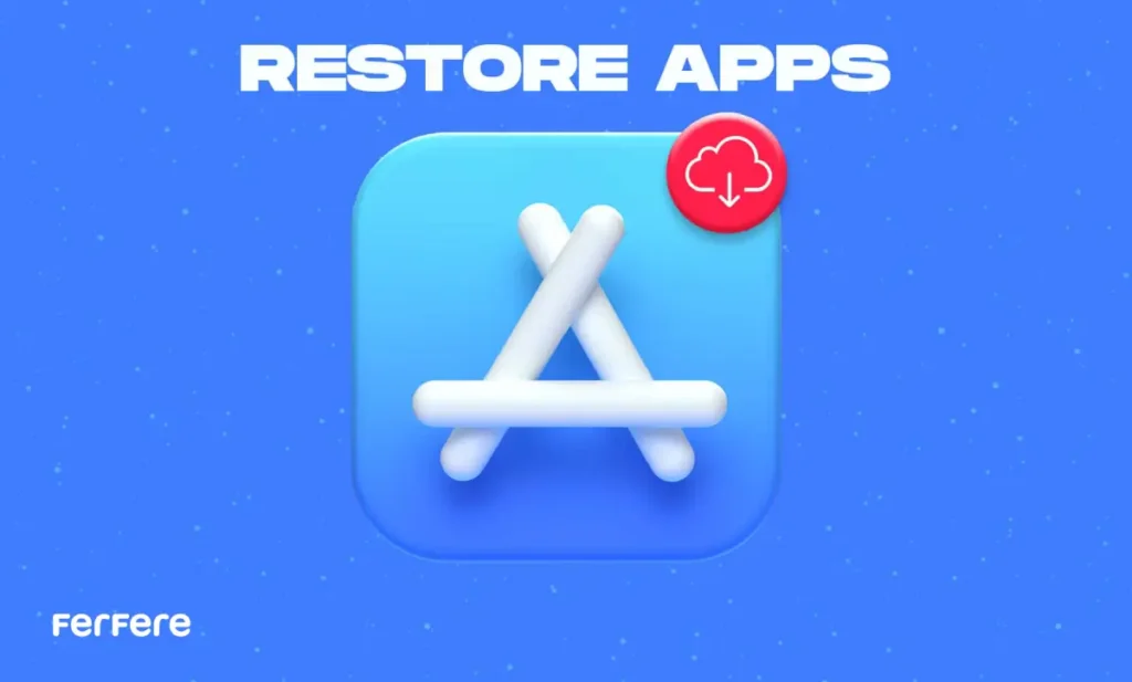 بازیابی برنامه حذف شده آیفون