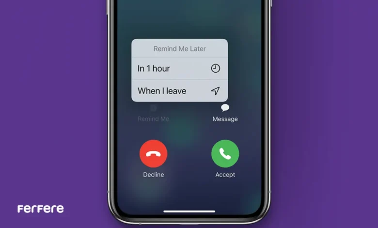 قابلیت Callback Reminder آیفون