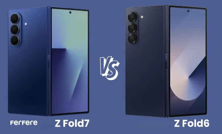 مقایسه z fold 7 و z fold 6