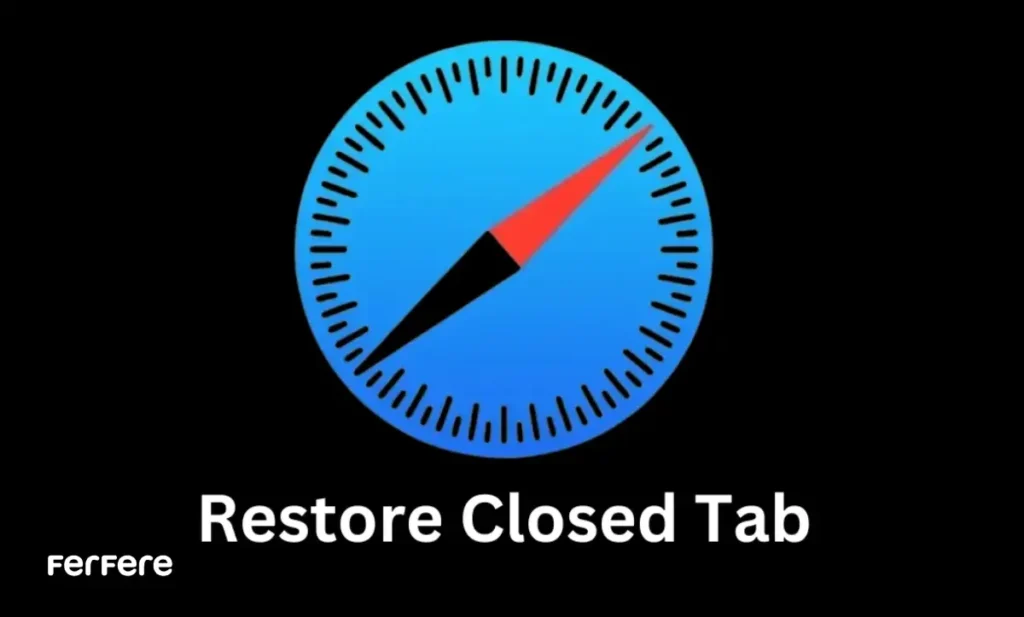 بازیابی تب های بسته شده Safari